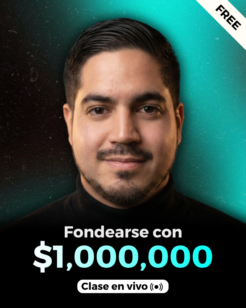 Fondearse con $1,000,000 - Clase en vivo